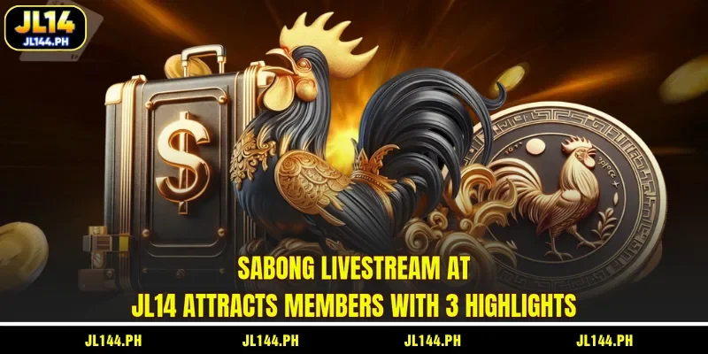 Sabong livestream at JL14 attracts members with 3 highlights